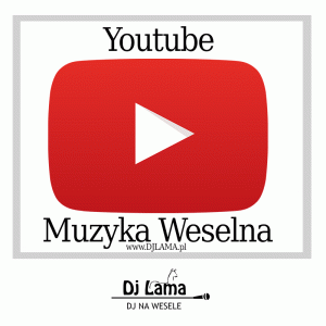 Youtube muzyka weselna
