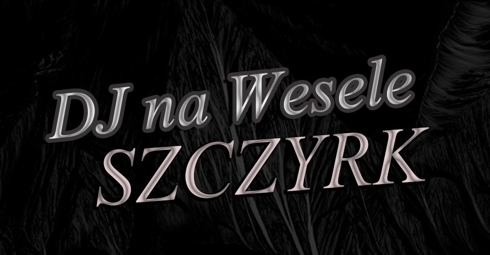 DJ NA WESELE SZCZYRK dj lama dj na wesele w szczyrku