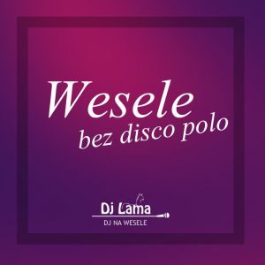 Brak disco polo na weselu